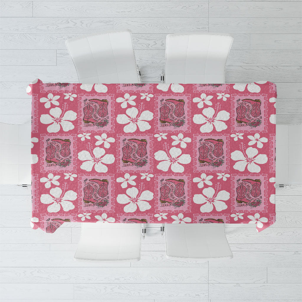 Give Cancer The Boot Pink Cowgirl Tablecloth Western Aloha Hibiscus Paniolo Heritage Floral LT9 Pink - Polynesian Pride
