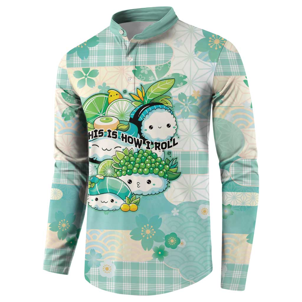 Personalized Japanese Kawaii Sushi Button Sweatshirt Green Wagara Palaka This Is How I Roll