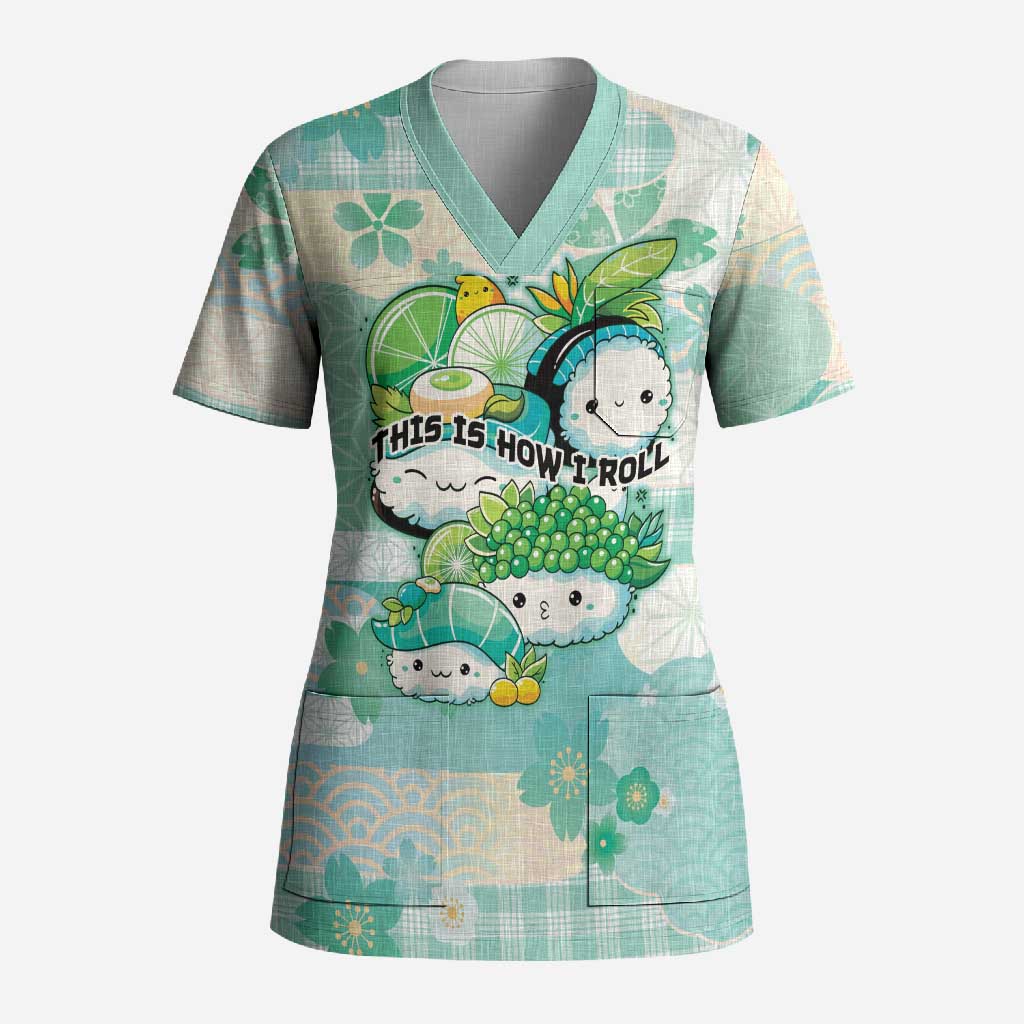 Personalized Japanese Kawaii Sushi Scrub Top Green Wagara Palaka This Is How I Roll