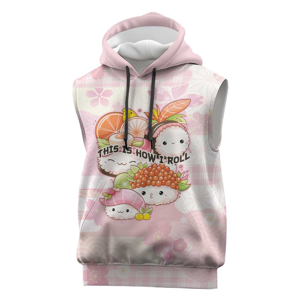 Personalized Japanese Kawaii Sushi Sleeveless Hoodie Pink Wagara Palaka This Is How I Roll