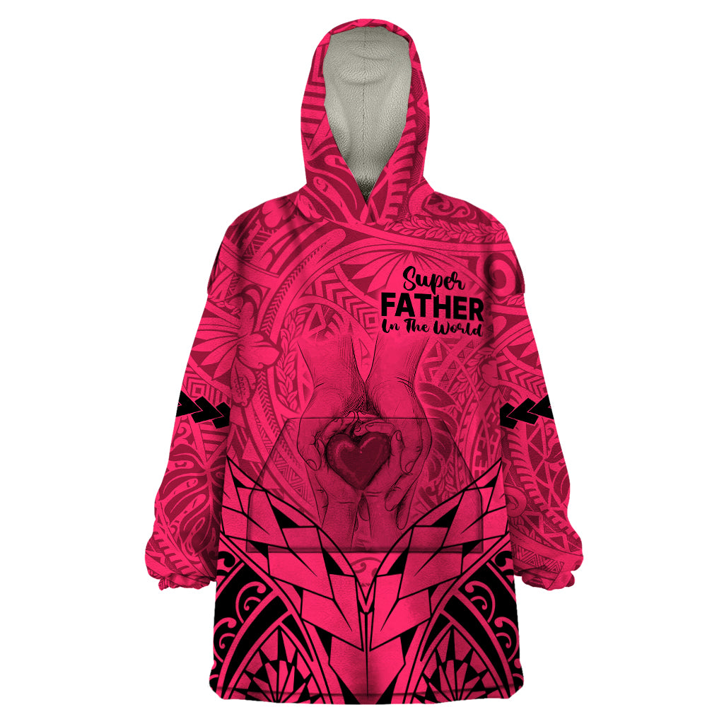Polynesian Father's Day Gift For Dad Wearable Blanket Hoodie Super Father In The World - Pink Polynesian Pattern LT9 One Size Pink - Polynesian Pride
