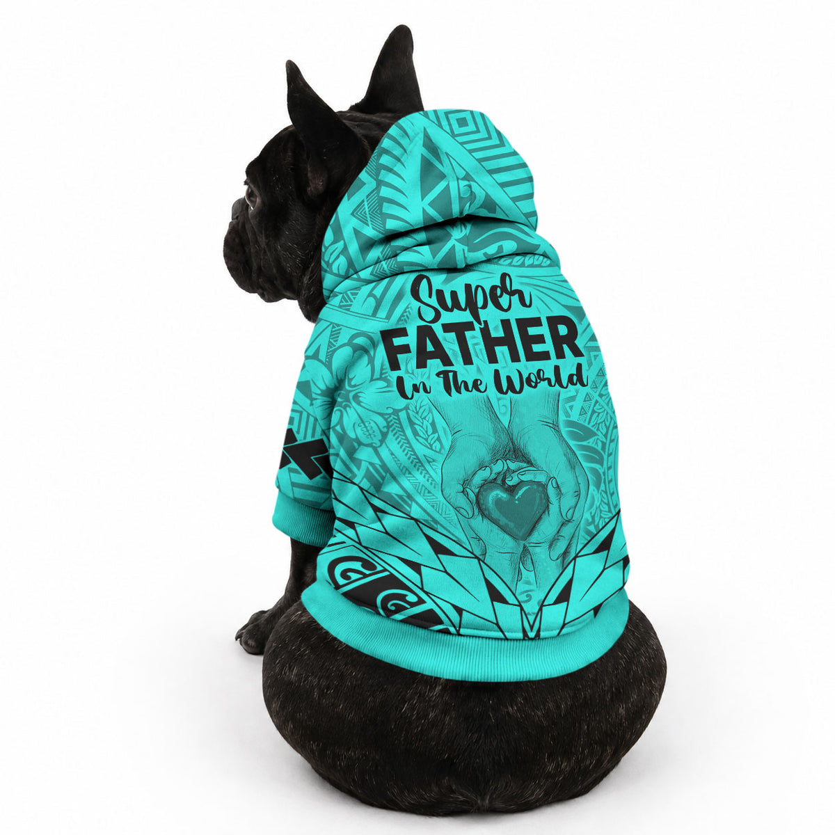 Polynesian Father's Day Gift For Dad Pet Hoodie Super Father In The World - Turquoise Polynesian Pattern LT9 - Polynesian Pride