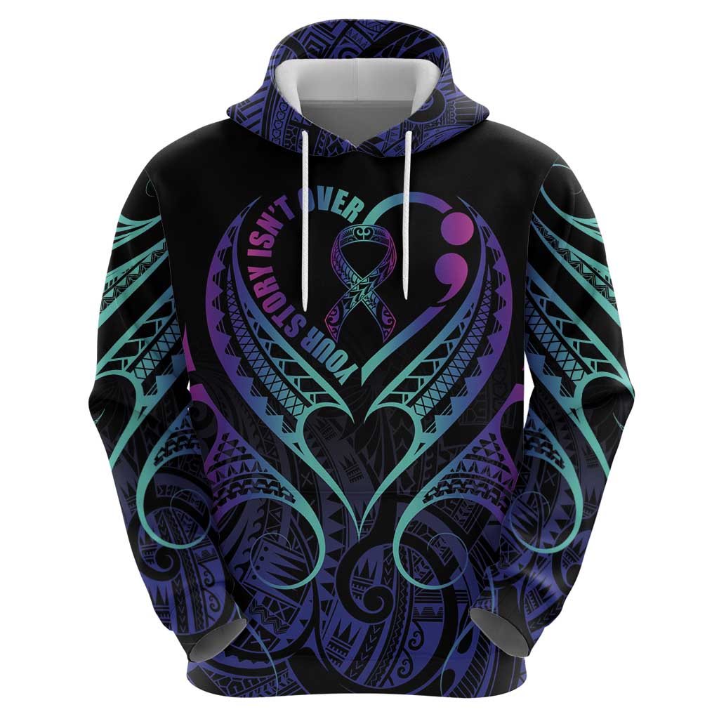 Personalised Your Story Isn't Over Zip Hoodie Suicide Prevention Awareness Semicolon Heart