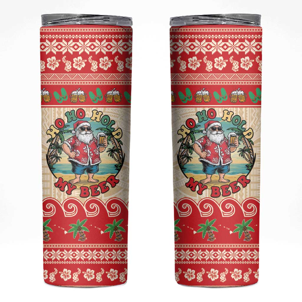 Mele Kalikimaka Hawaii Skinny Tumbler Funny Beer-Loving Santa Hawaiian Tropical LT14 Red - Polynesian Pride