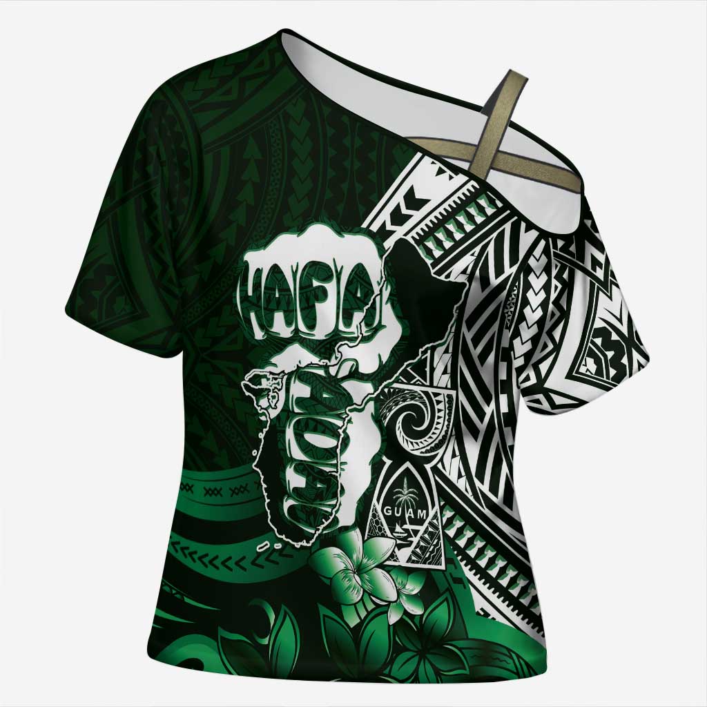 Hafa Adai Guam Discovery Day Cross Shoulder Shirt Chamorro Latte Stone Hand Green Version
