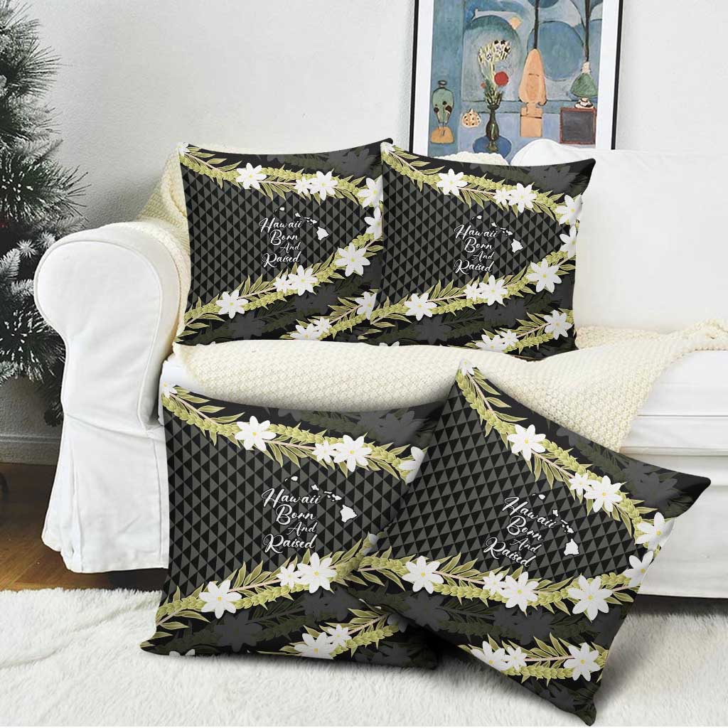 Born And Raised Aloha Hawaii Pillow Cover Kanaka Kakau Hawaiian Tiare Pakalana Lei - Polynesian Pride