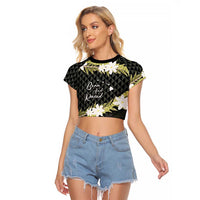 Born And Raised Aloha Hawaii Raglan Cropped T Shirt Kanaka Kakau Hawaiian Tiare Pakalana Lei LT14 Female Black - Polynesian Pride