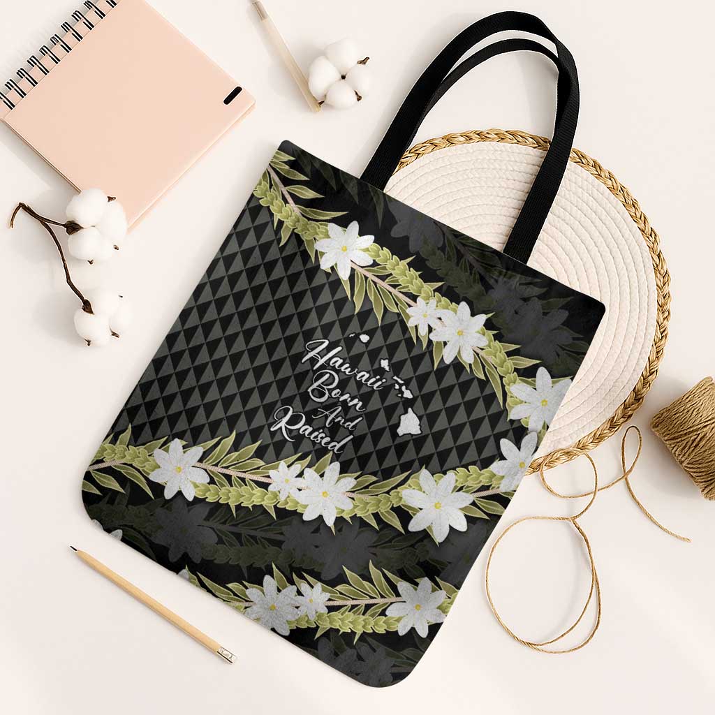 Born And Raised Aloha Hawaii Tote Bag Kanaka Kakau Hawaiian Tiare Pakalana Lei - Polynesian Pride