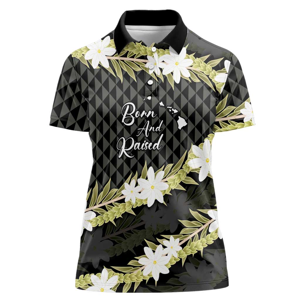 Born And Raised Aloha Hawaii Women Polo Shirt Kanaka Kakau Hawaiian Tiare Pakalana Lei LT14 Female Black - Polynesian Pride