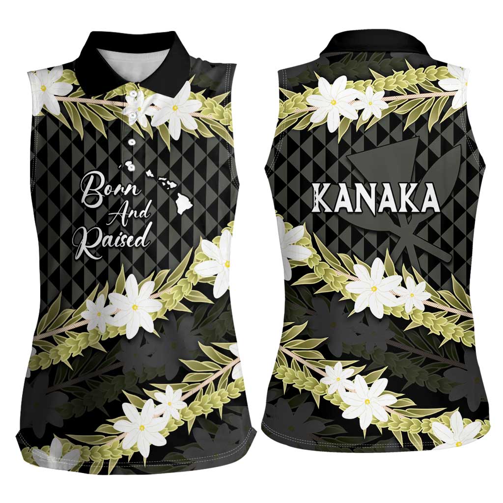 Born And Raised Aloha Hawaii Women Sleeveless Polo Shirt Kanaka Kakau Hawaiian Tiare Pakalana Lei LT14 - Polynesian Pride