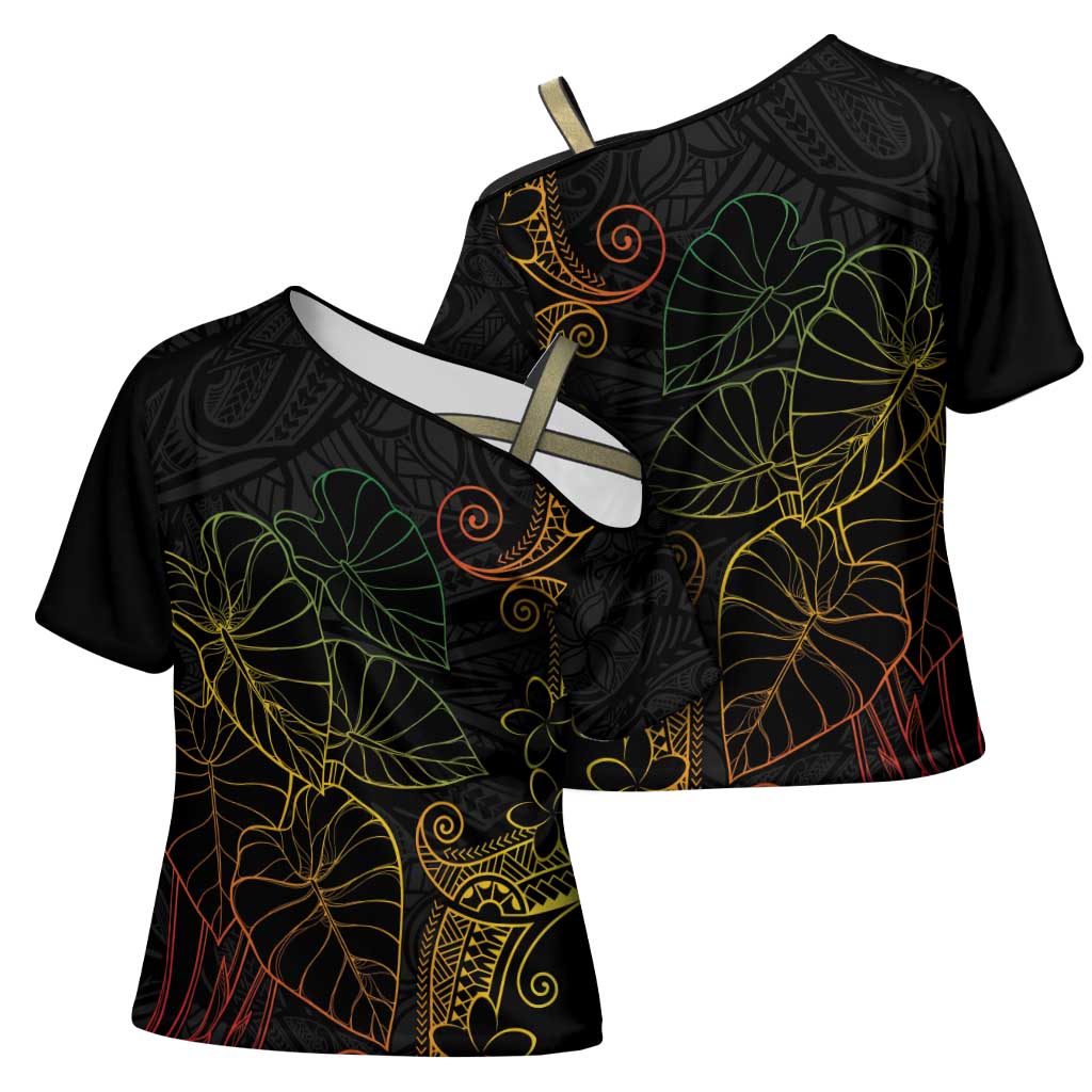 Aloha Hawaii Kalo Cross Shoulder Shirt Reggae Taro Polynesian Pattern - Polynesian Pride