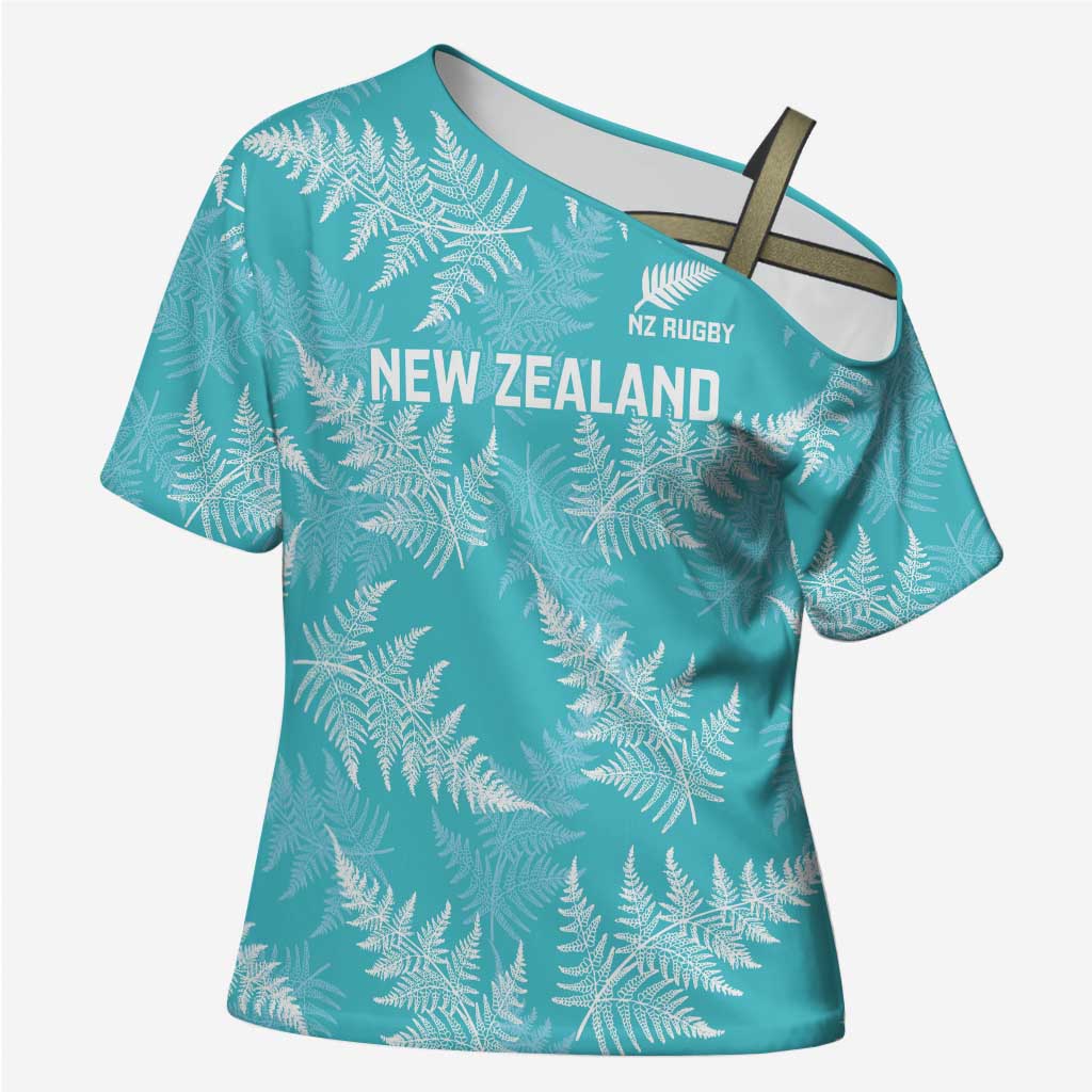 New Zealand Silver Fern Rugby Custom Cross Shoulder Shirt Go Aotearoa Champions Turquoise Version - Polynesian Pride