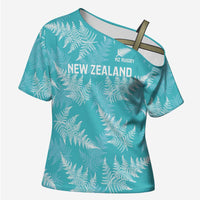 New Zealand Silver Fern Rugby Custom Cross Shoulder Shirt Go Aotearoa Champions Turquoise Version - Polynesian Pride