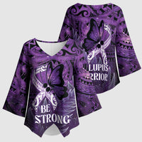 Lupus Awareness Month New Zealand Kimono Sleeve Blouse Be Strong Warrior Maori Silver Fern