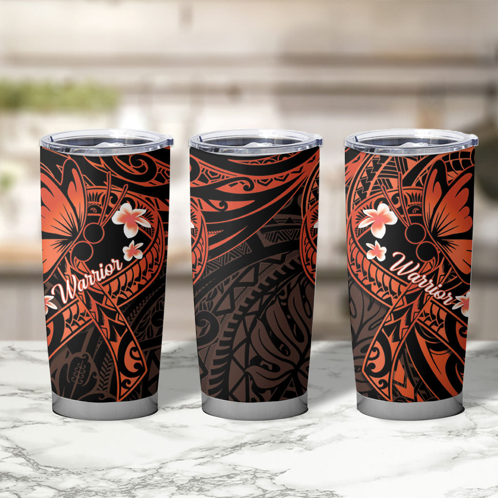 Polynesia Leukemia Awareness Month Tumbler Cup Warrior Butterfly Polynesian Orange Ribbon LT14 - Polynesian Pride