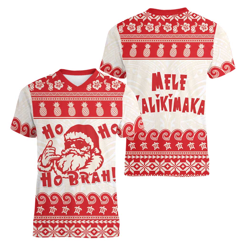 Red Mele Kalikimaka Hawaii Women V-Neck T-Shirt Funny Ho Ho Ho Santa Shaka - Polynesian Pride