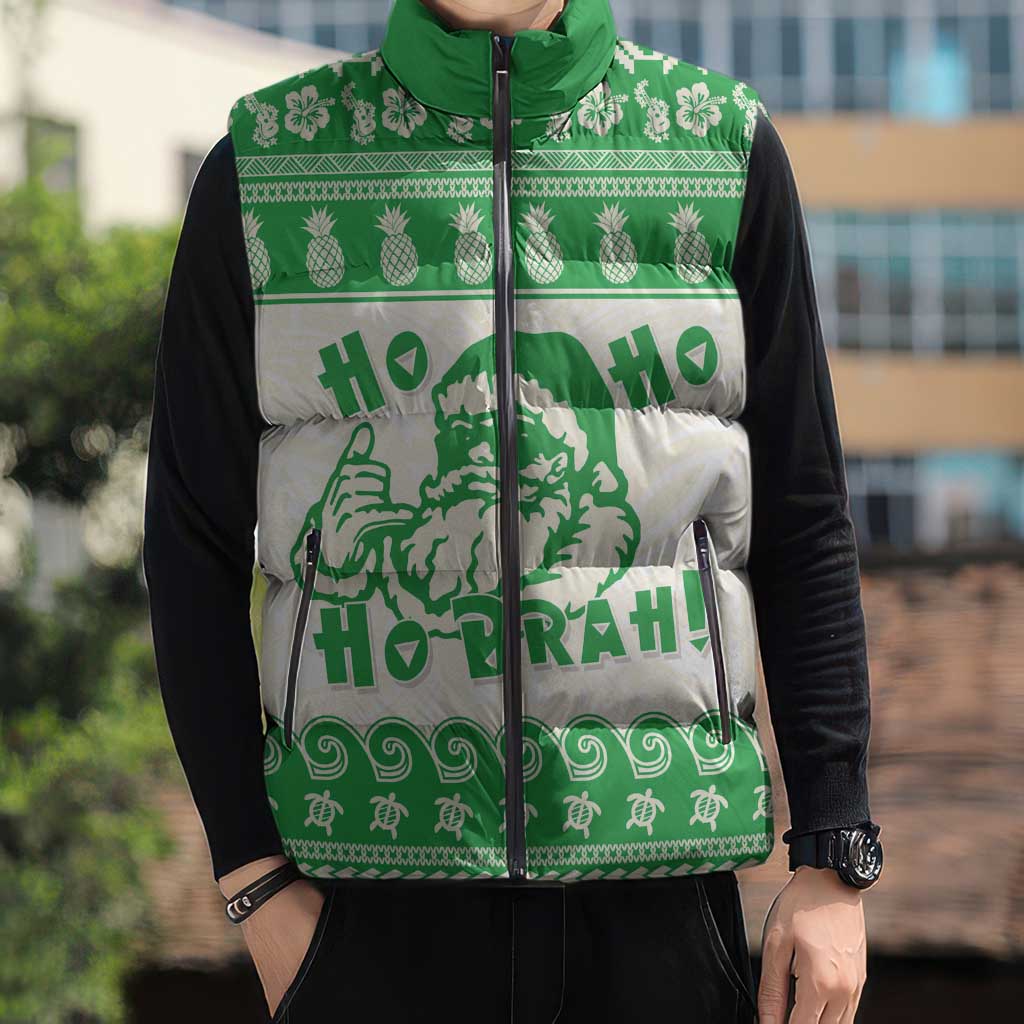 Green Mele Kalikimaka Hawaii Sleeveless Puffer Jacket Funny Ho Ho Ho Santa Shaka - Polynesian Pride