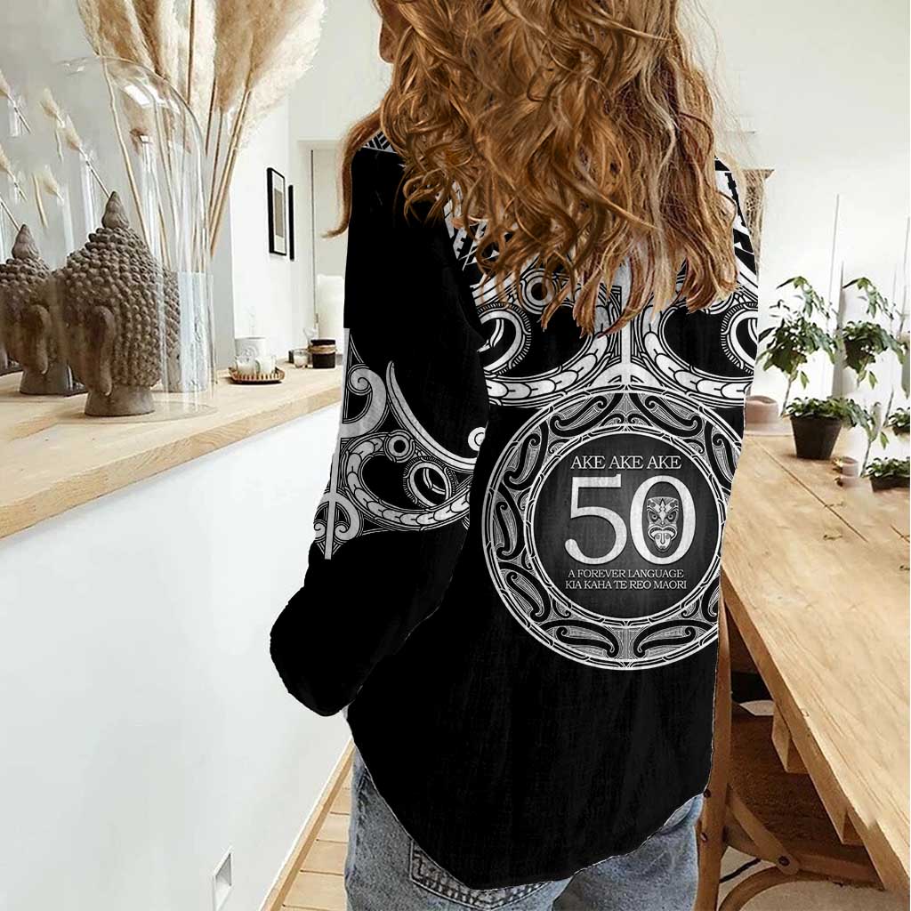 Kia Kaha Te Reo Maori New Zealand Women Casual Shirt 50th Anniversary Ake Ake Ake LT14 - Polynesian Pride
