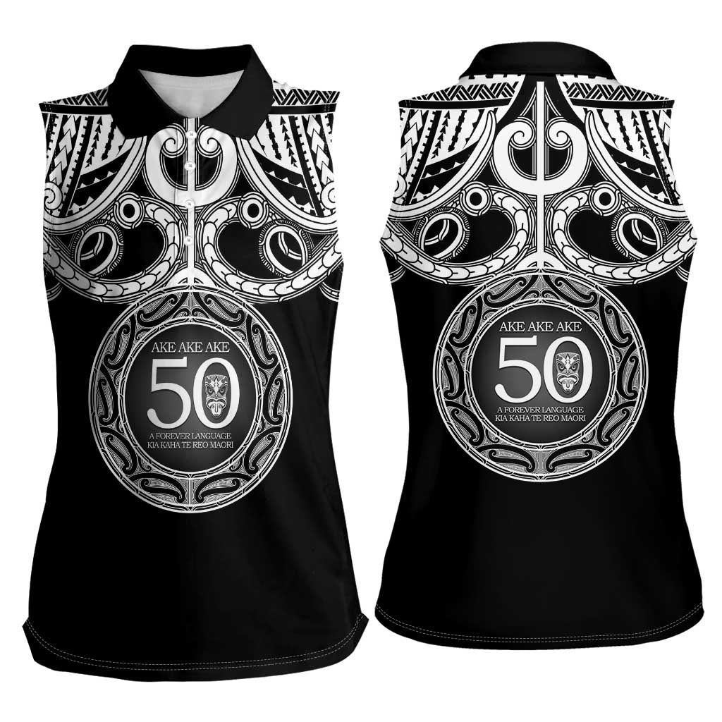 Kia Kaha Te Reo Maori New Zealand Women Sleeveless Polo Shirt 50th Anniversary Ake Ake Ake LT14 - Polynesian Pride