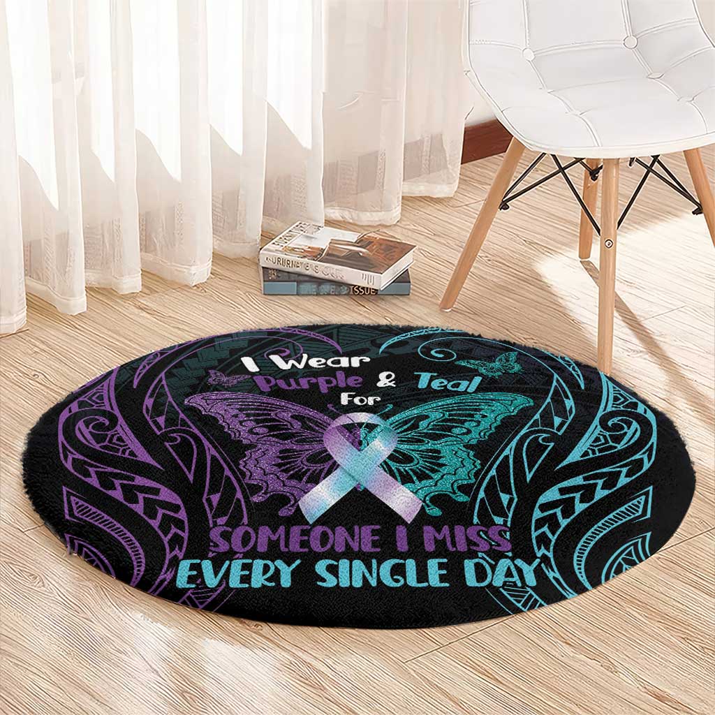 Suicide Awareness Memorial Round Carpet I Wear Purple and Teal For Someone I Miss - Polynesian Pride