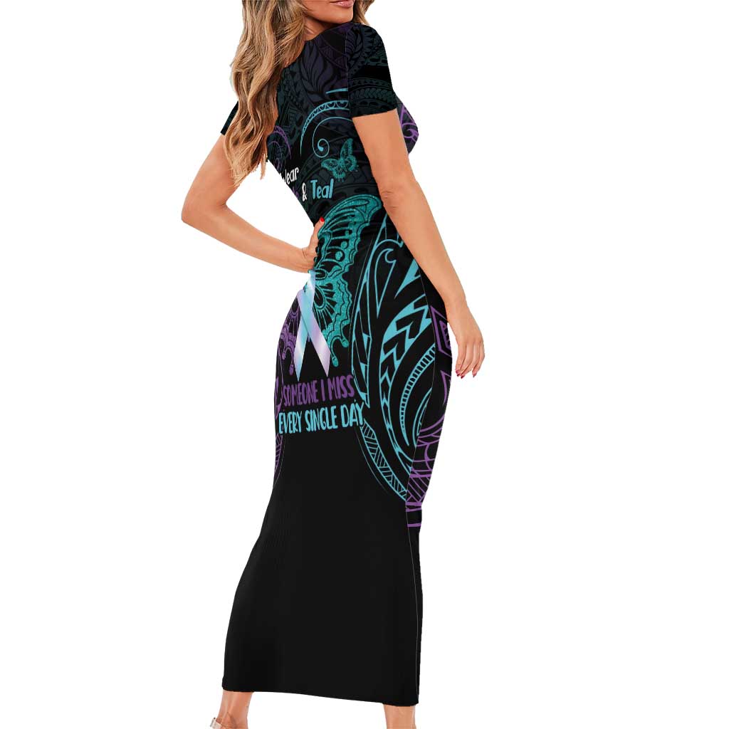 Suicide Awareness Memorial Short Sleeve Bodycon Dress I Wear Purple and Teal For Someone I Miss LT14 - Polynesian Pride