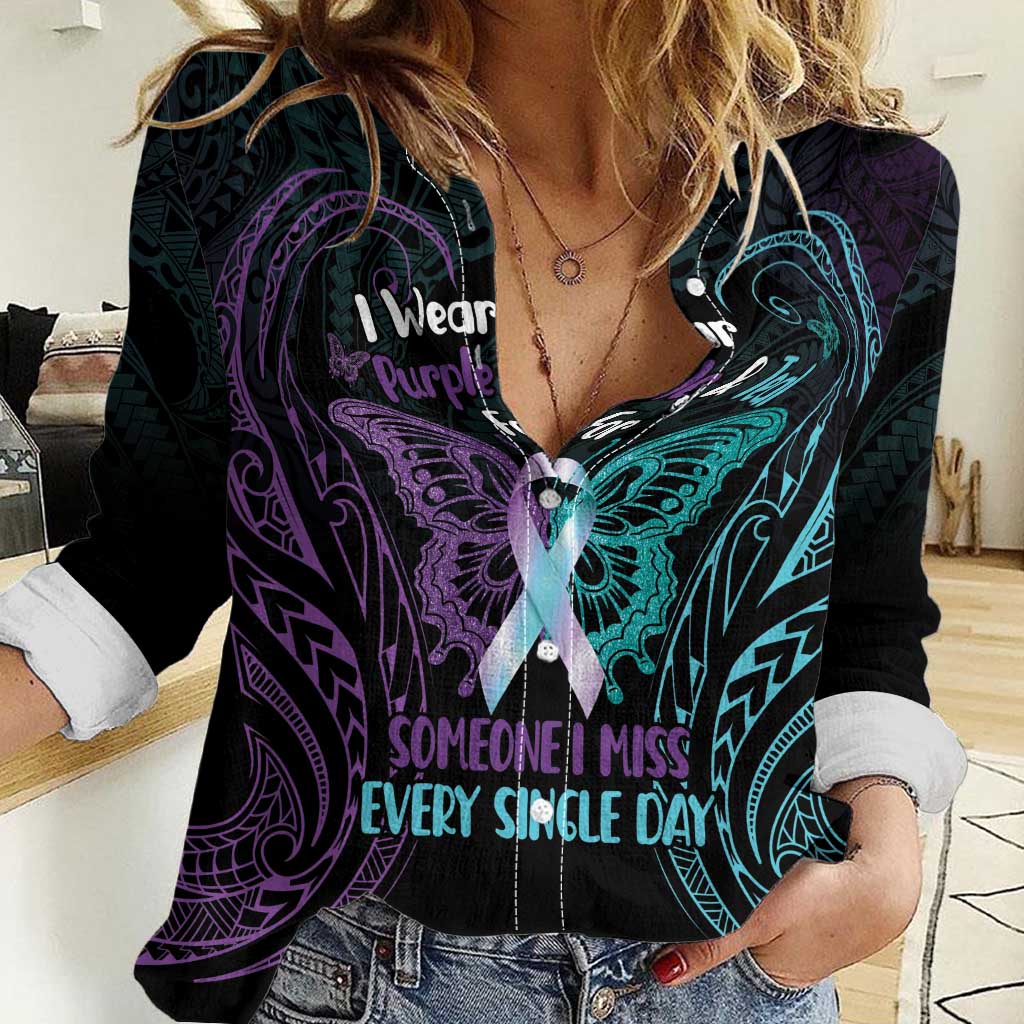 Suicide Awareness Memorial Women Casual Shirt I Wear Purple and Teal For Someone I Miss LT14 Female Black - Polynesian Pride