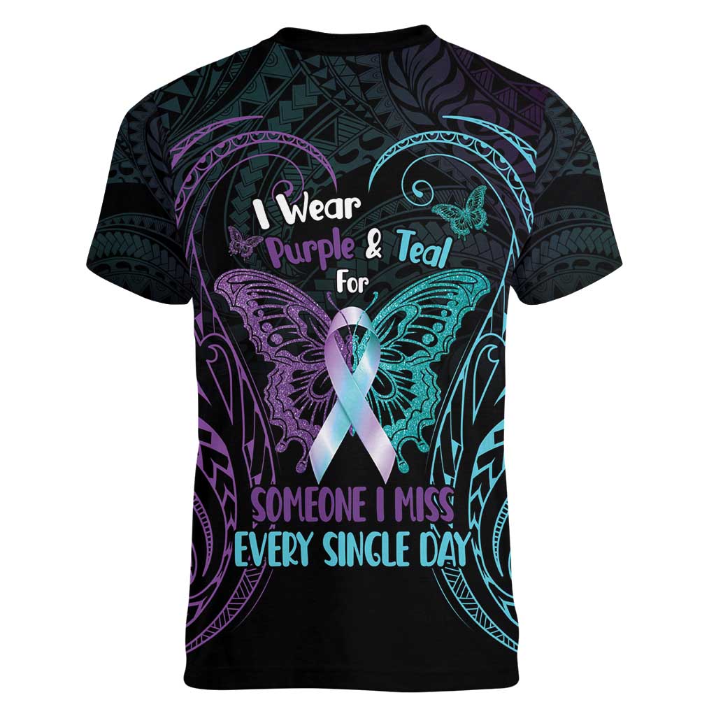 Suicide Awareness Memorial Women V-Neck T-Shirt I Wear Purple and Teal For Someone I Miss LT14 - Polynesian Pride