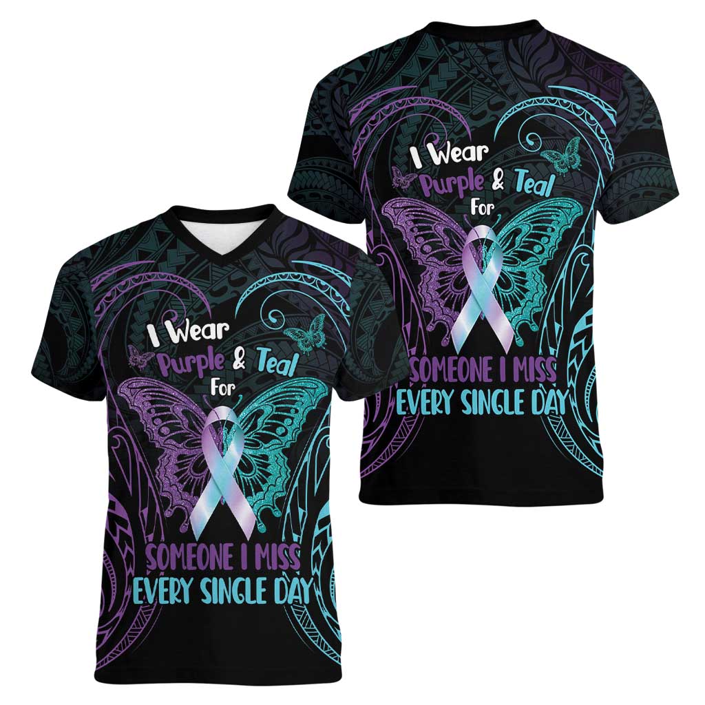 Suicide Awareness Memorial Women V-Neck T-Shirt I Wear Purple and Teal For Someone I Miss LT14 - Polynesian Pride