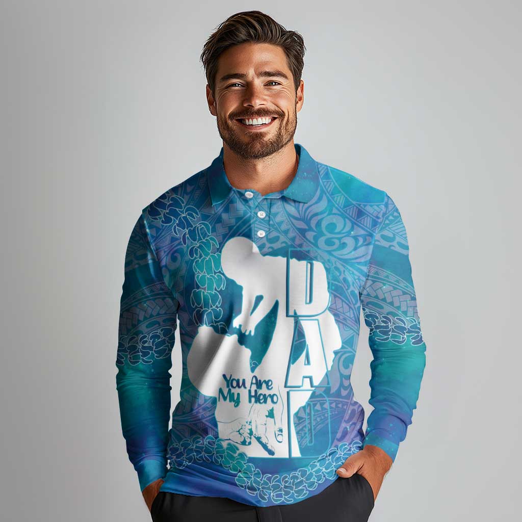Turquoise Polynesia Father's Day Long Sleeve Polo Shirt Dad You Are My Hero