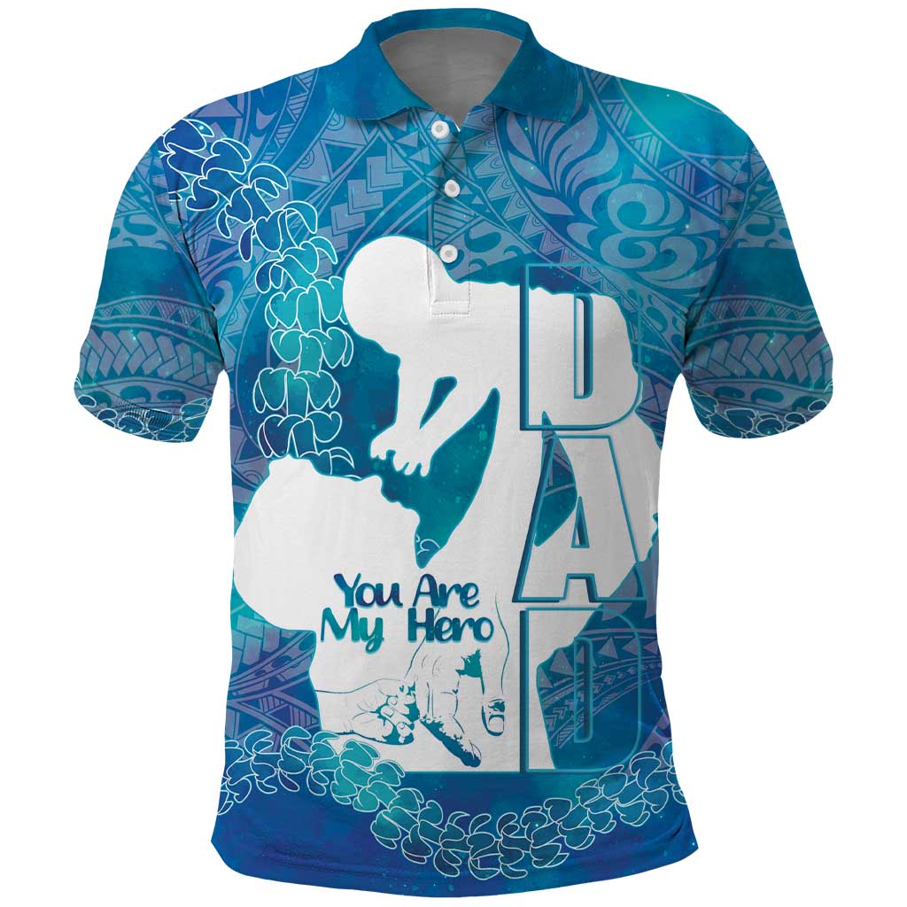 Turquoise Polynesia Father's Day Polo Shirt Dad You Are My Hero