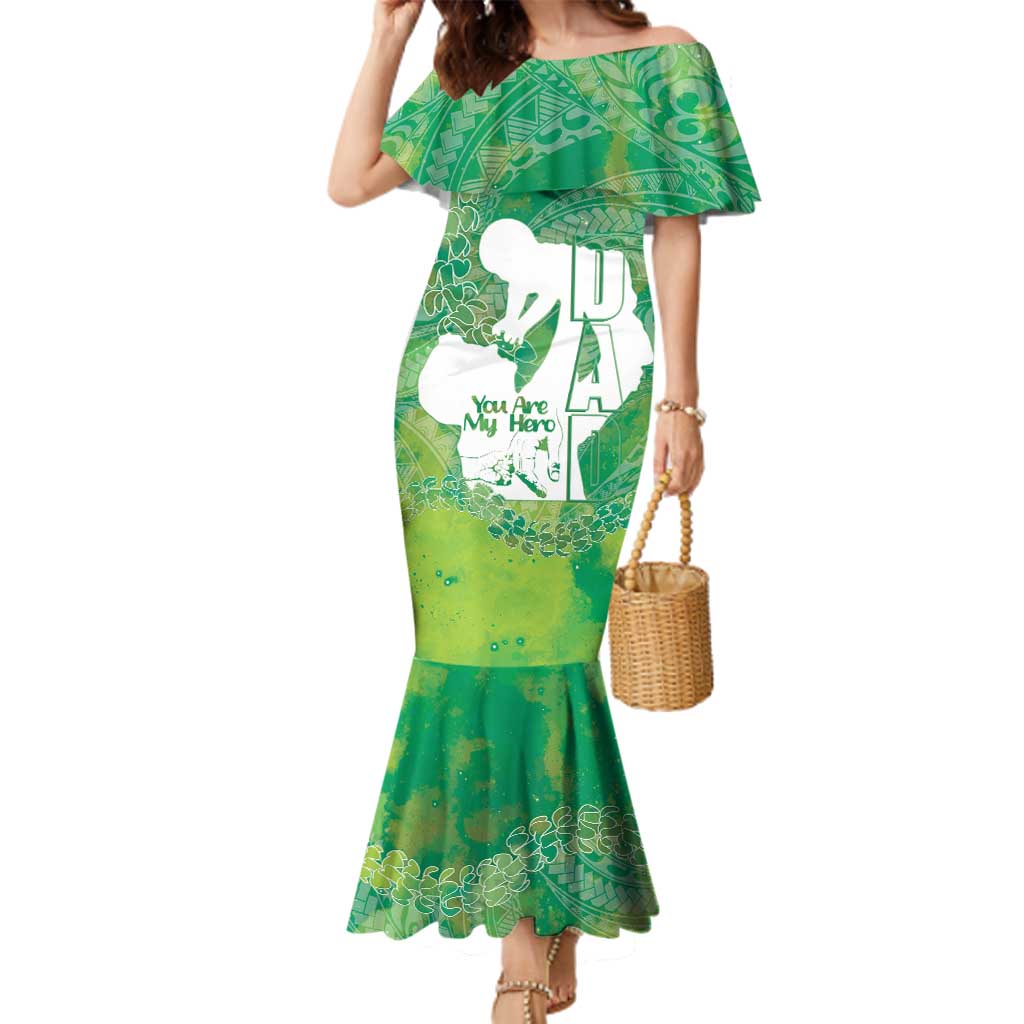 Green Polynesia Father's Day Family Matching Mermaid Dress and Hawaiian Shirt Dad You Are My Hero LT14 Mom's Dress Green - Polynesian Pride