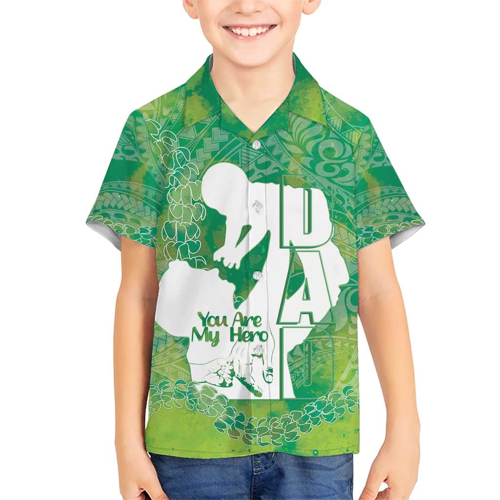 Green Polynesia Father's Day Hawaiian Shirt Dad You Are My Hero