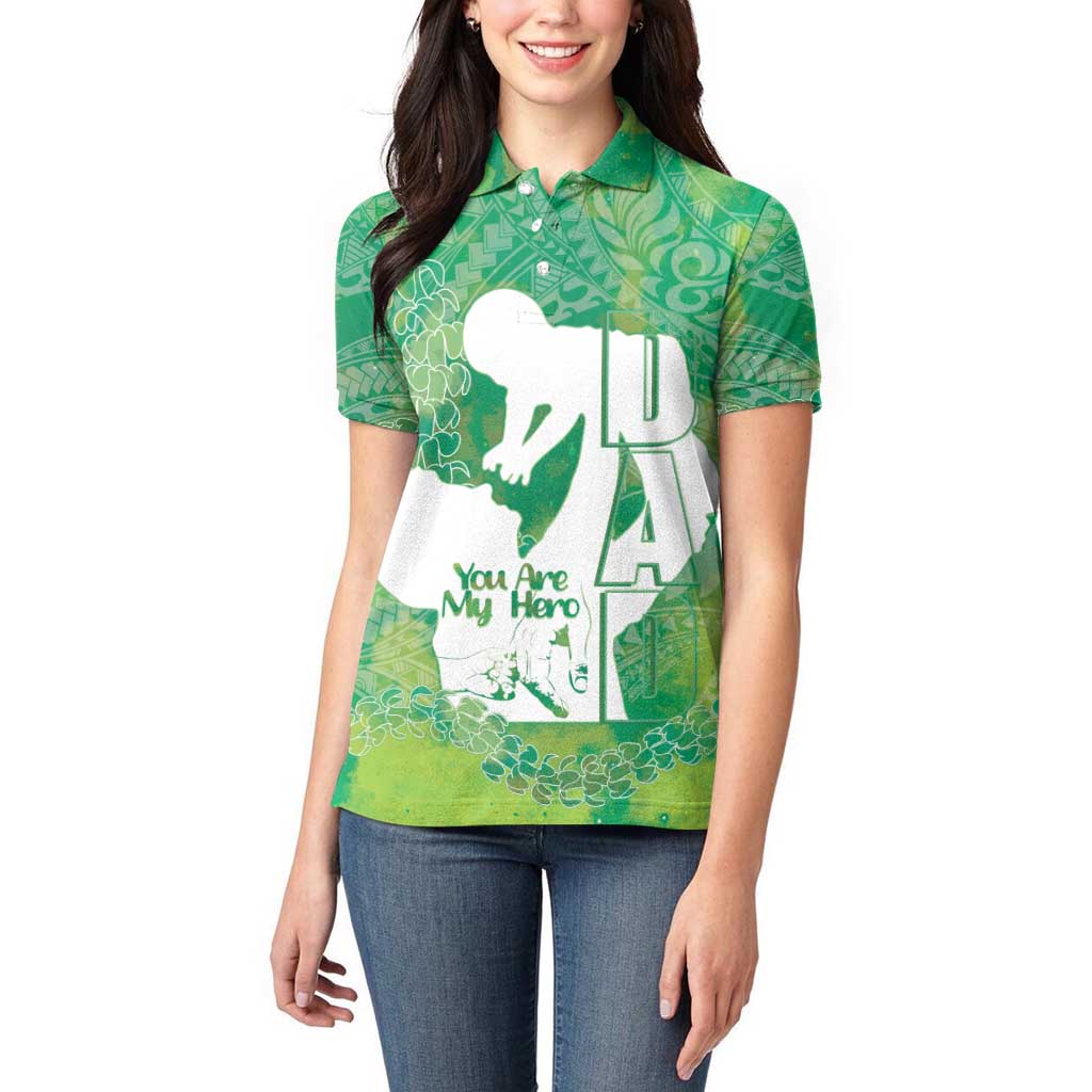 Green Polynesia Father's Day Women Polo Shirt Dad You Are My Hero