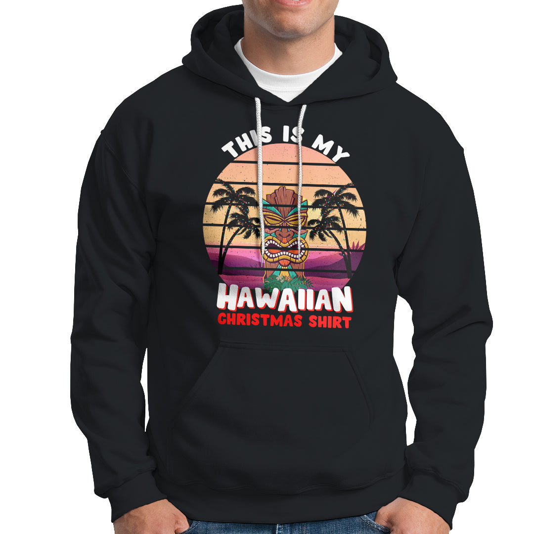 This Is My Hawaiian Christmas Shirt Retro Tropical Xmas Hawaii Tiki Hoodie TS02 Black - Polynesian Pride