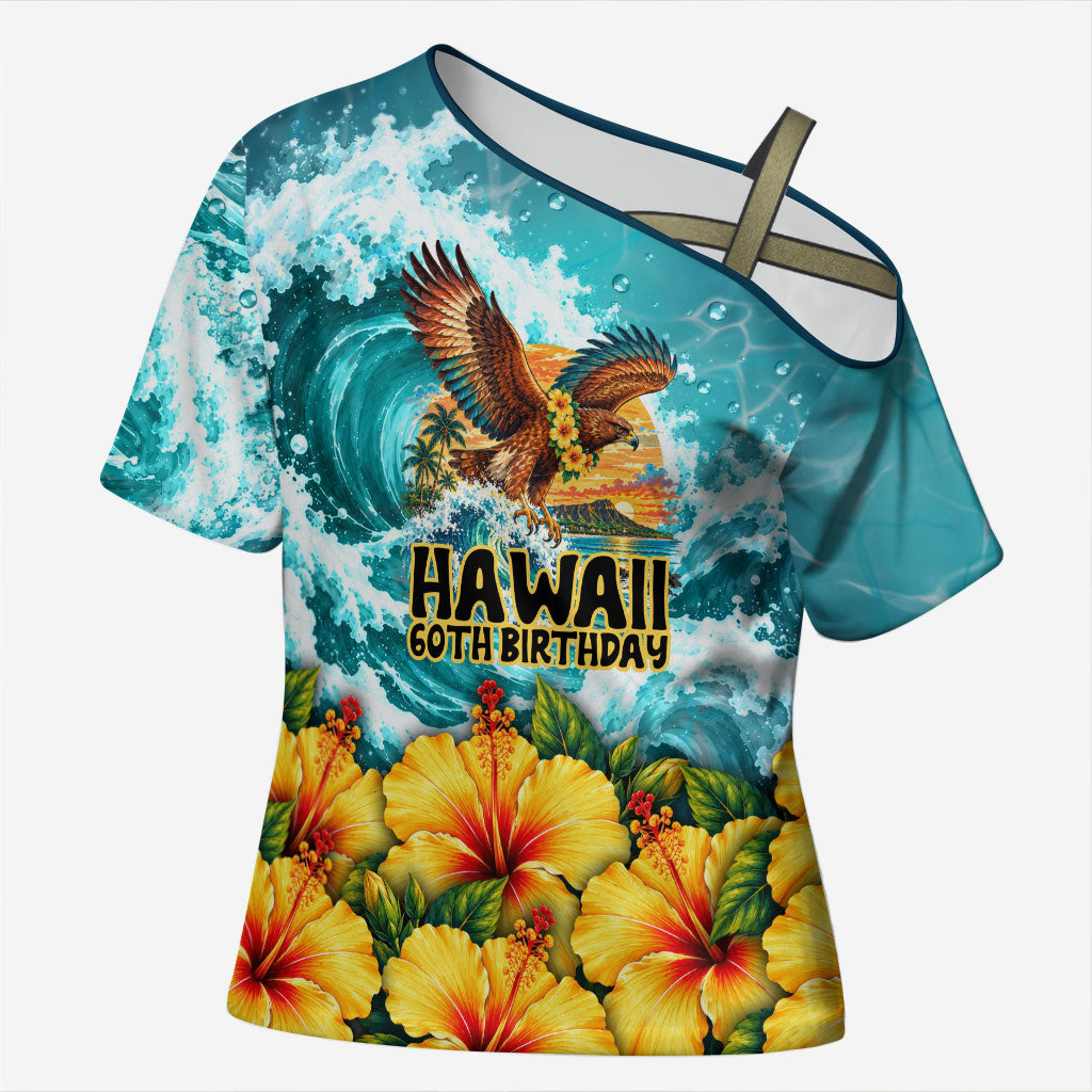 Personalized Hawaii 60th Birthday Eagle Cross Shoulder Shirt Tropical Sunset Beach Hibiscus Ocean Wave