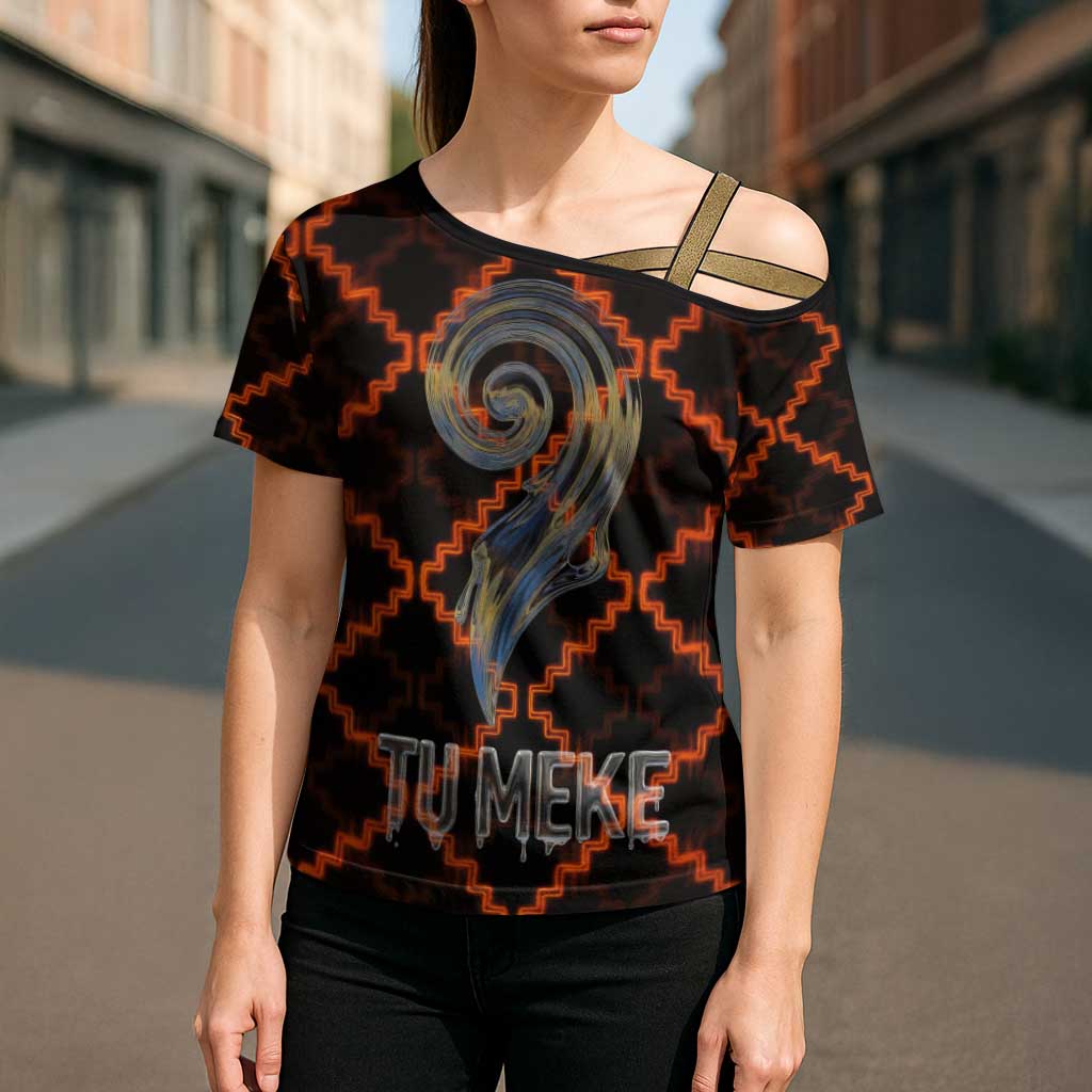 Tu Meke Maori New Zealand Slang Cross Shoulder Shirt with Glow Neon Step Style