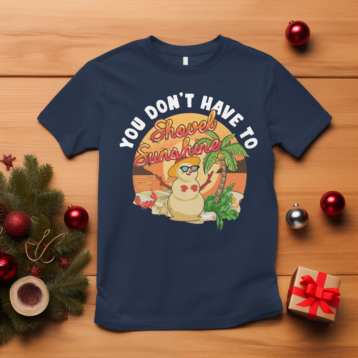 Christmas In Hawaii T Shirt Hawaiian Snowman You Don't Have To Shovel Sunshine TS09 Navy - Polynesian Pride