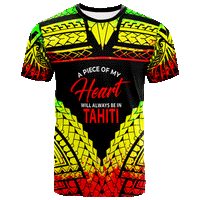 Tahiti T Shirt A Piece of My Heart Unisex Art - Polynesian Pride