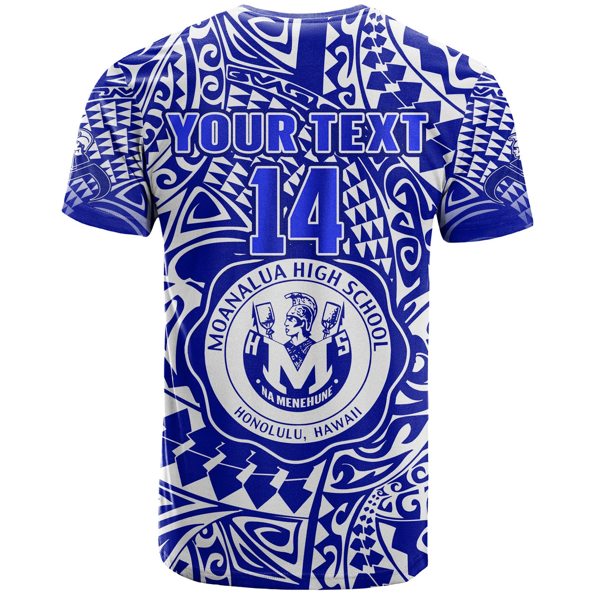 (Custom Text and Number) Hawaii T Shirt Moanalua High School Tribal Kakau LT14 - Polynesian Pride