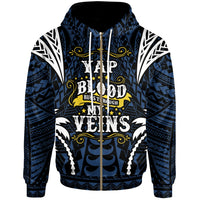 Yap Zip up Hoodie Blood Runs Through My Veins Style Flag Unisex Blue - Polynesian Pride