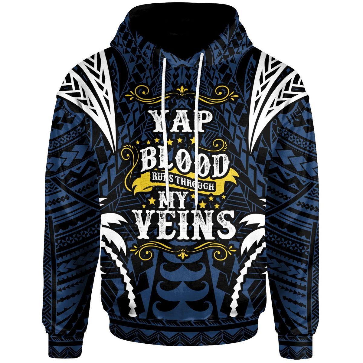 Yap Hoodie Blood Runs Through My Veins Style Flag - Polynesian Pride